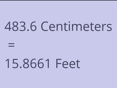 483.6 CM TO FEET