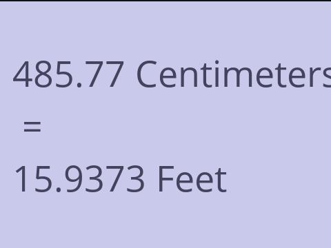 485.77 CM TO FEET