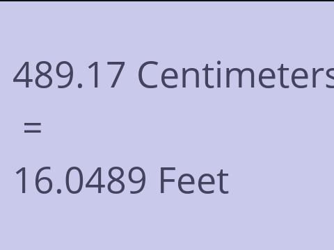 489.17 CM TO FEET