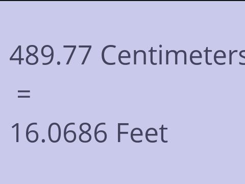 489.77 CM TO FEET