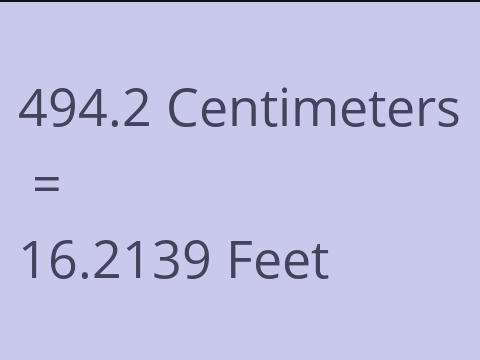 494.2 CM TO FEET