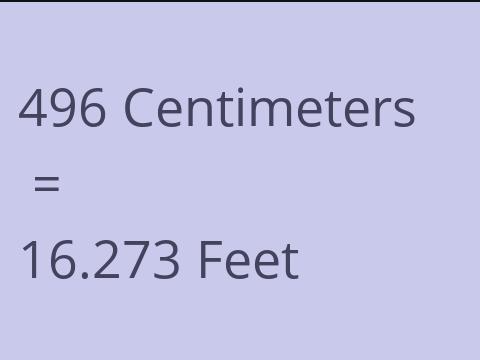 496 CM TO FEET