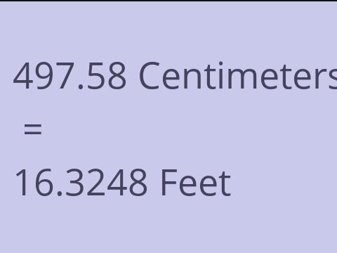 497.58 CM TO FEET