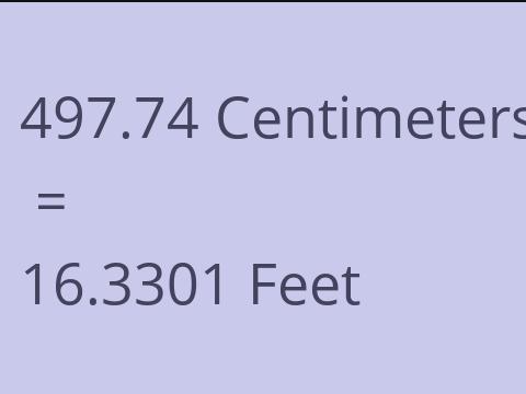 497.74 CM TO FEET