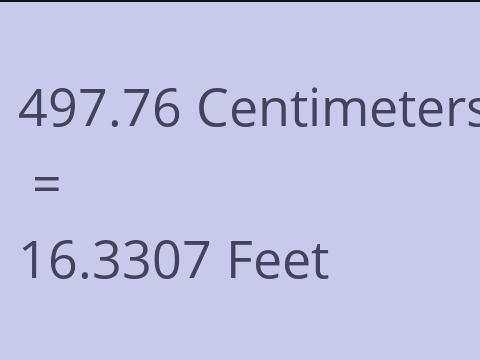 497.76 CM TO FEET