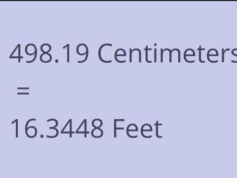 498.19 CM TO FEET