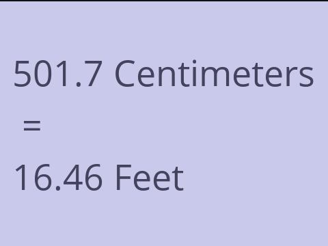 501.7 CM TO FEET