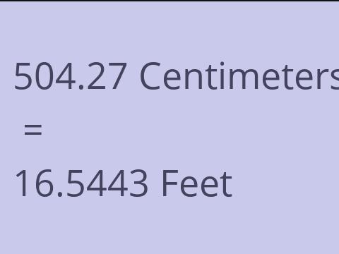 504.27 CM TO FEET