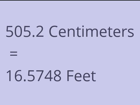 505.2 CM TO FEET