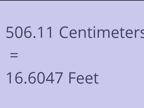 506.11 CM TO FEET