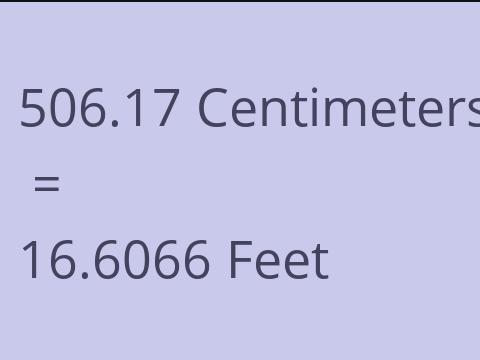 506.17 CM TO FEET