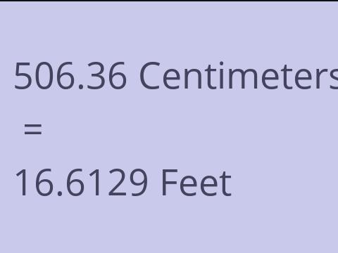 506.36 CM TO FEET