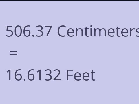 506.37 CM TO FEET