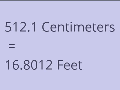 512.1 CM TO FEET