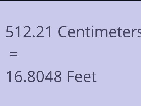 512.21 CM TO FEET