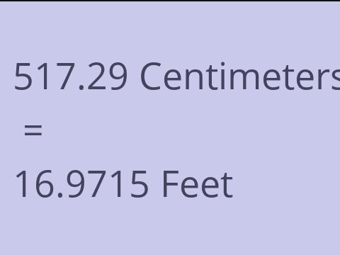 517.29 CM TO FEET