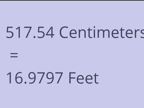 517.54 CM TO FEET