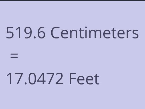 519.6 CM TO FEET