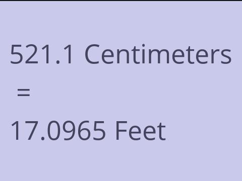 521.1 CM TO FEET