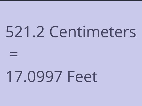 521.2 CM TO FEET