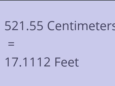 521.55 CM TO FEET