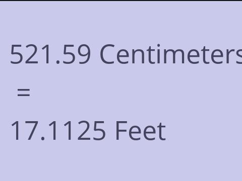 521.59 CM TO FEET