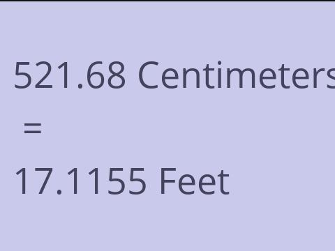 521.68 CM TO FEET