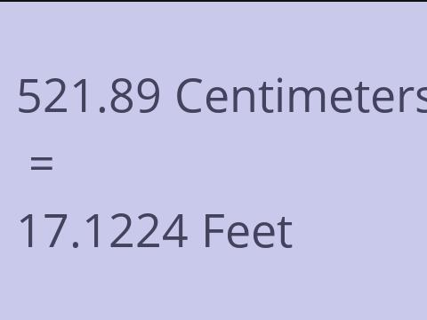 521.89 CM TO FEET