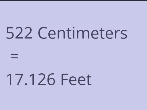 522 CM TO FEET