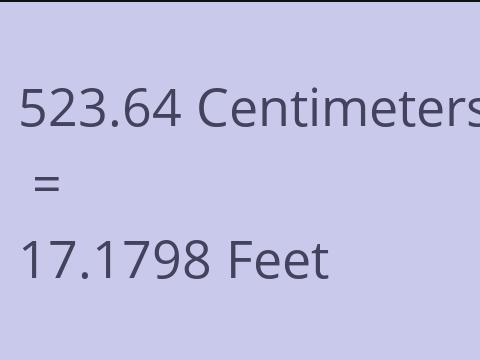 523.64 CM TO FEET