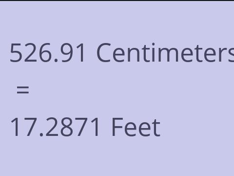 526.91 CM TO FEET