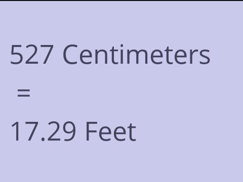 527 CM TO FEET