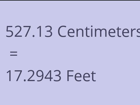 527.13 CM TO FEET