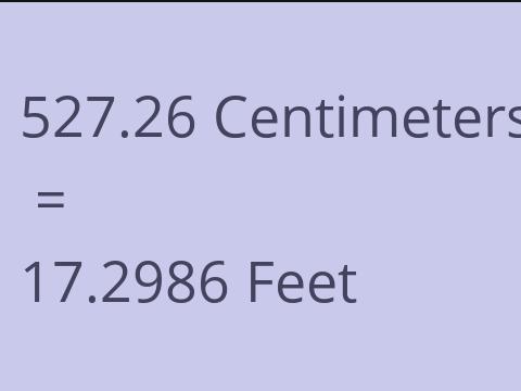 527.26 CM TO FEET