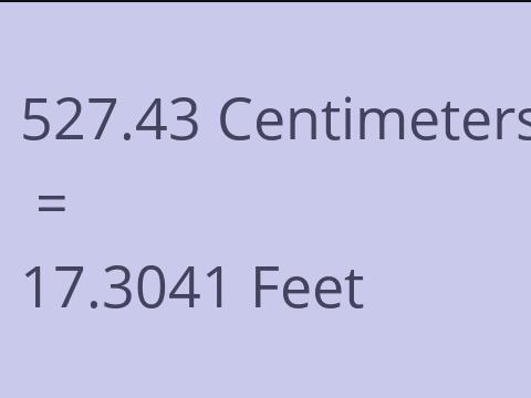 527.43 CM TO FEET