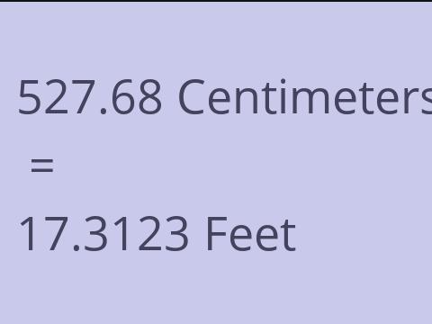 527.68 CM TO FEET