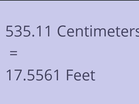 535.11 CM TO FEET