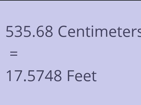 535.68 CM TO FEET