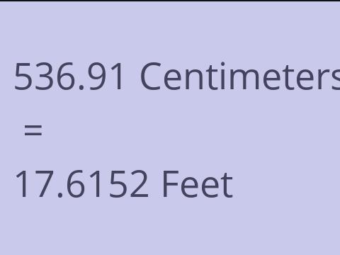 536.91 CM TO FEET