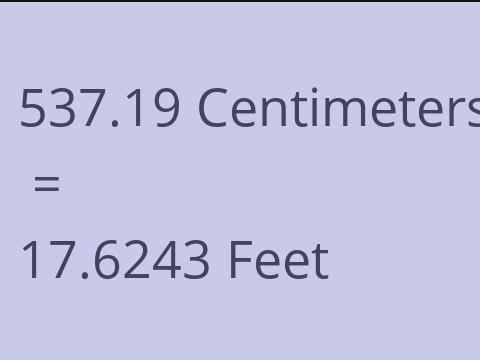 537.19 CM TO FEET