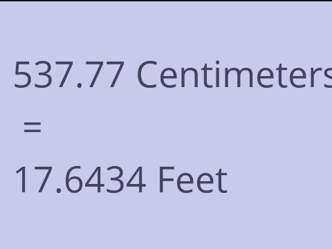 537.77 CM TO FEET