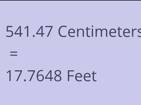 541.47 CM TO FEET