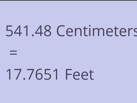 541.48 CM TO FEET