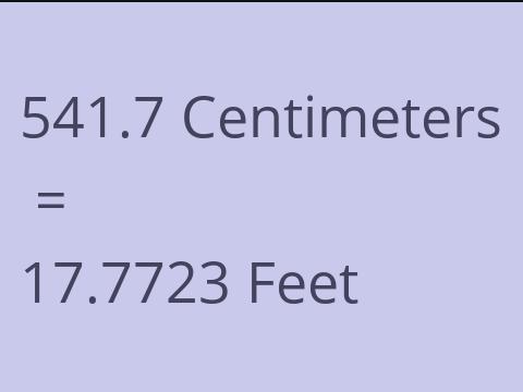 541.7 CM TO FEET