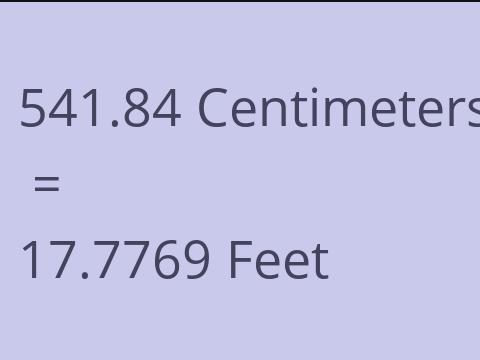 541.84 CM TO FEET