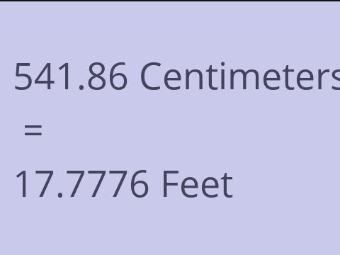 541.86 CM TO FEET