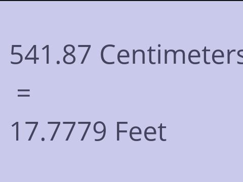 541.87 CM TO FEET