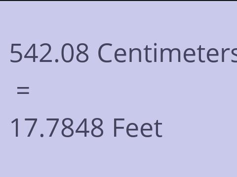 542.08 CM TO FEET