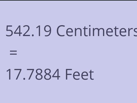 542.19 CM TO FEET