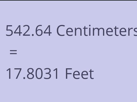 542.64 CM TO FEET